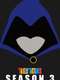 Teen Titans : Season 3