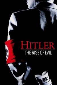 Hitler: The Rise of Evil - Posters