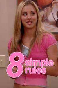 8 Simple Rules - Posters