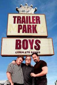 Trailer Park Boys - Posters