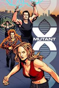 Mutant X - Poster