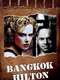 Bangkok Hilton : Season 1