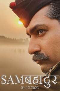 Sam Bahadur - Poster