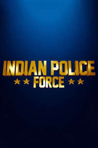 Indian Police Force - Posters