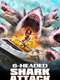 6-Headed Shark Attack