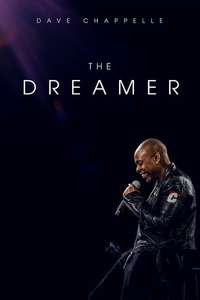 Dave Chappelle: The Dreamer - Posters