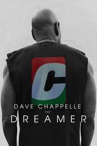 Dave Chappelle: The Dreamer - Posters