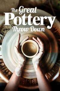 The Great Pottery Throw Down - Posters