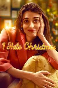 I Hate Christmas - Posters