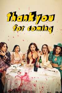 Thank You For Coming - Poster