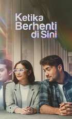 Ketika Berhenti Di Sini