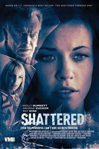 Shattered - Posters