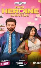 Badi Heroine Banti Hai