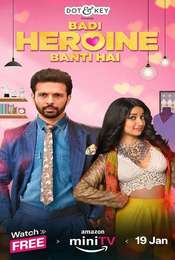 Badi Heroine Banti Hai