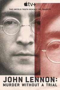 John Lennon: Murder Without a Trial - Posters