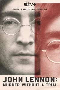 John Lennon: Murder Without a Trial - Posters
