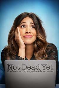 Not Dead Yet - Posters