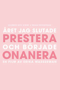 The Year I Started Masturbating - Poster