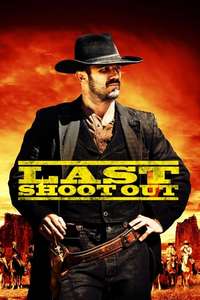 Last Shoot Out - Posters