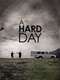 A Hard Day