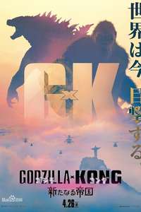 Godzilla x Kong: The New Empire - Posters