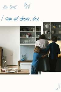 I Was at Home  But... - Poster