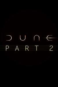 Dune: Part Two - Posters