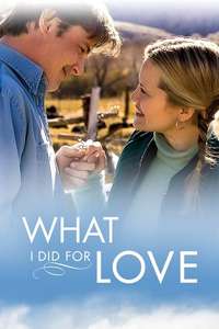 What I Did for Love - Poster