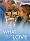 What I Did for Love