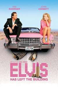 Elvis Has Left the Building - Poster