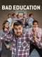 Bad Education