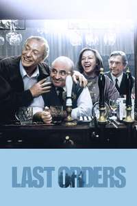 Last Orders - Posters