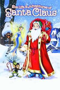 The Life & Adventures of Santa Claus - Poster