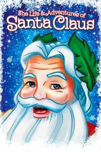 The Life & Adventures of Santa Claus - Poster
