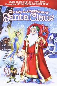 The Life & Adventures of Santa Claus - Poster