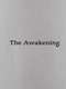 The Awakening