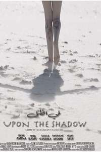 Upon the Shadow - Poster