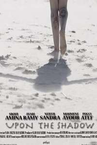 Upon the Shadow - Poster