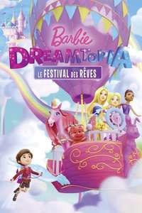 Barbie Dreamtopia: Festival of Fun - Poster
