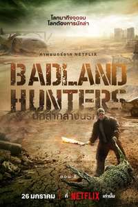 Badland Hunters - Poster