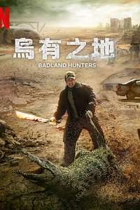 Badland Hunters - Poster