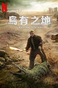 Badland Hunters - Poster