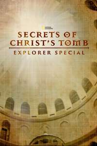Secrets of Christ's Tomb: Explorer Special - Poster