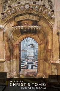 Secrets of Christ's Tomb: Explorer Special - Poster