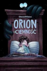 Orion and the Dark - Posters