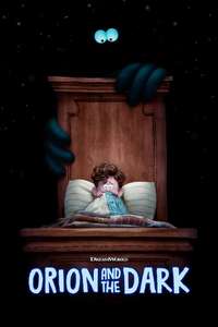 Orion and the Dark - Posters