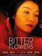 Bitter Flowers
