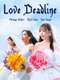 Love Deadline