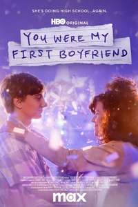 You Were My First Boyfriend - Poster