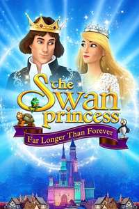 The Swan Princess: Far Longer Than Forever - Posters